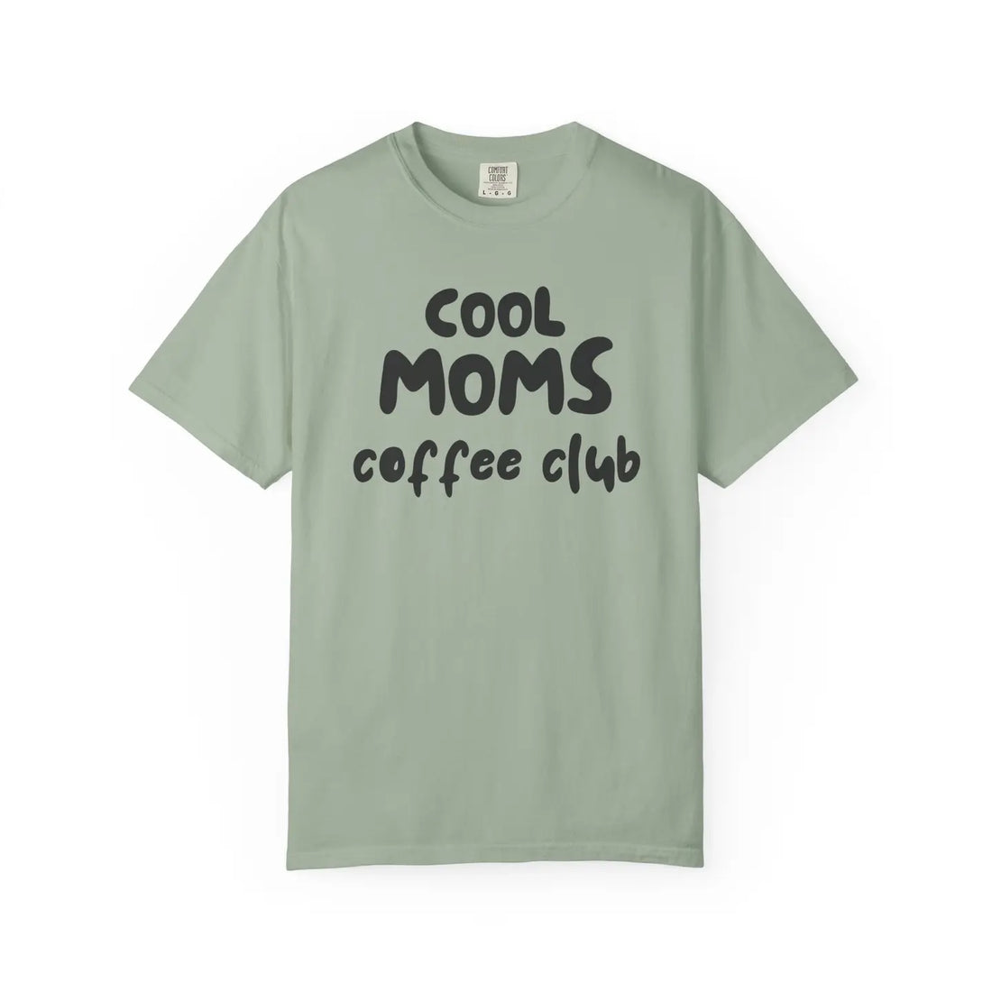 PRE ORDER Cool Moms Tee