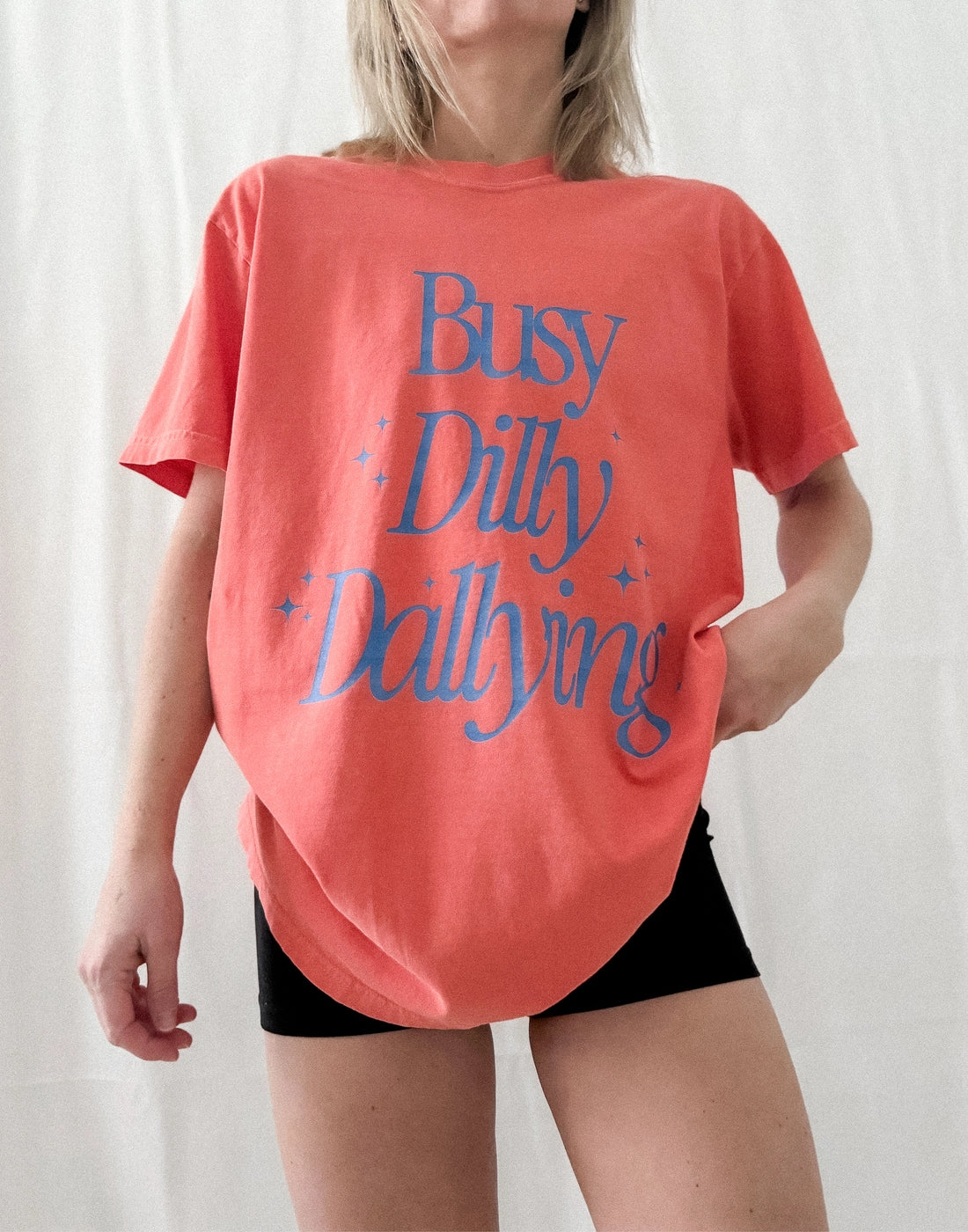 Busy Dilly Dallying Tee