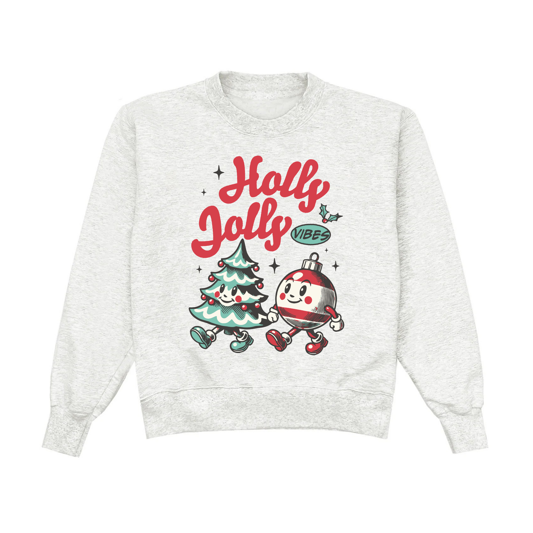 Holly Jolly Sweatshirt
